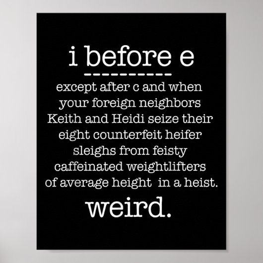 I Before E Except When Keith Weird Funny Grammar M ポスター (正面)