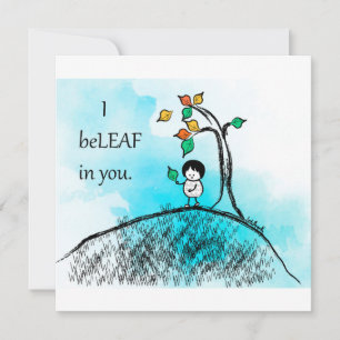 「I beLEAF in you」ノートカード