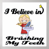 i believe in brushing my teeth girl