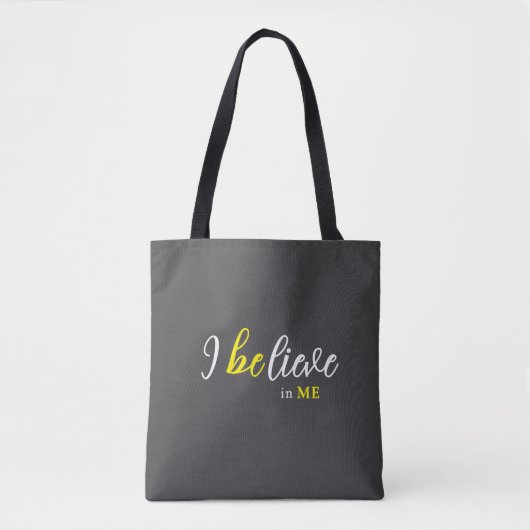 I BeLieve In Me Grey Tote トートバッグ (正面)