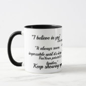I Believe In You - Motivational Ceramic Mug - Dail マグカップ (左)