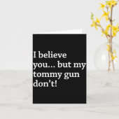 I Believe You... But My Tommy Gun Don’t!  カード (黄色い花)