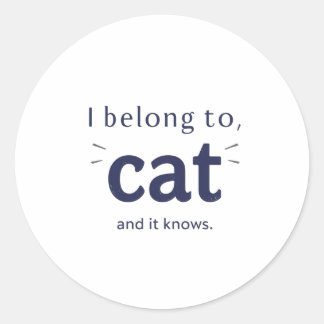 I Belong to Cat ラウンドシール