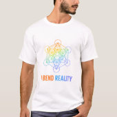 I Bend Reality – Sacred Geometry Energy Design Tシャツ (正面)