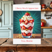 I Berry Much Appreciate You Bestie カード