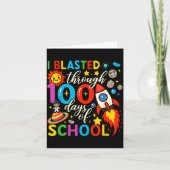I Blasted Through 100 Days Of School Celebration  カード (正面)