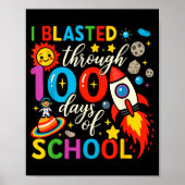 I Blasted Through 100 Days Of School Celebration  ポスター (正面)