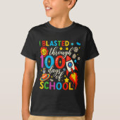 I Blasted Through 100 Days Of School Celebration  Tシャツ (正面)