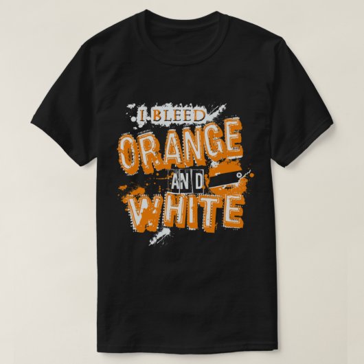 I Bleed Orange and White Tennessee Tシャツ (デザイン正面)