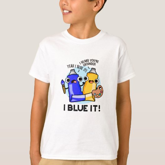 I Blue Itアーティスおもしろいト絵を描プン Tシャツ (正面)