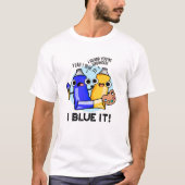 I Blue Itアーティスおもしろいト絵を描プン Tシャツ (正面)