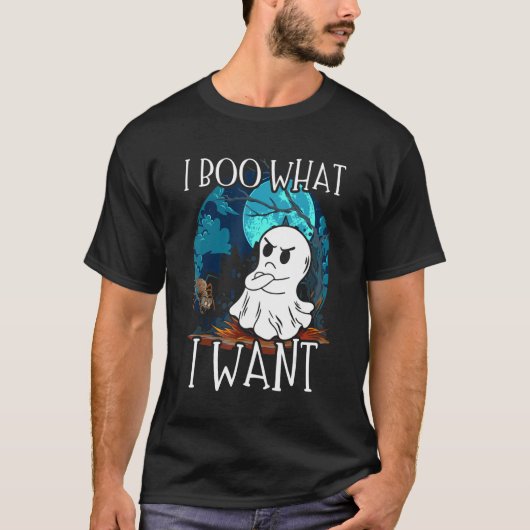 I Boo What I Want Grumpy Spooky Ghost Halloween Sp Tシャツ (正面)