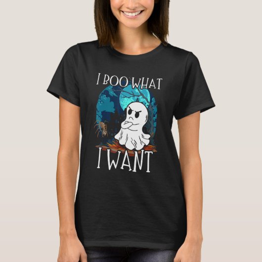 I Boo What I Want Grumpy Spooky Ghost Halloween Sp Tシャツ (正面)