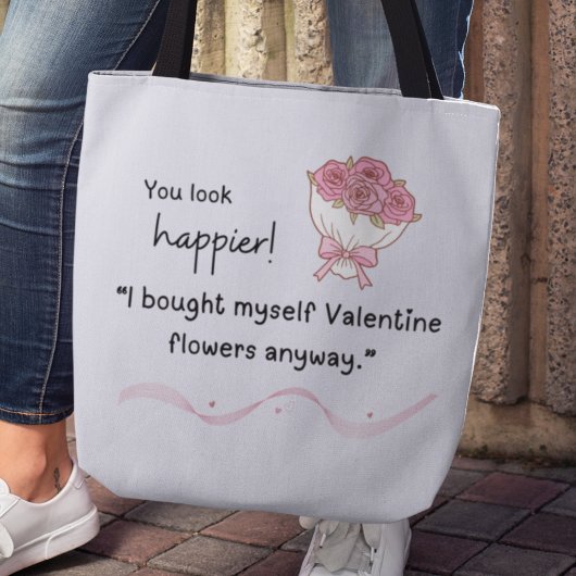"I bought myself flowers Valentine's Tote トートバッグ