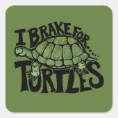 I Brake for Turtles Squareステッカー スクエアシール (正面)