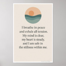 I Breathe in Peace-Mindful Affirmation Wall Art ポスター