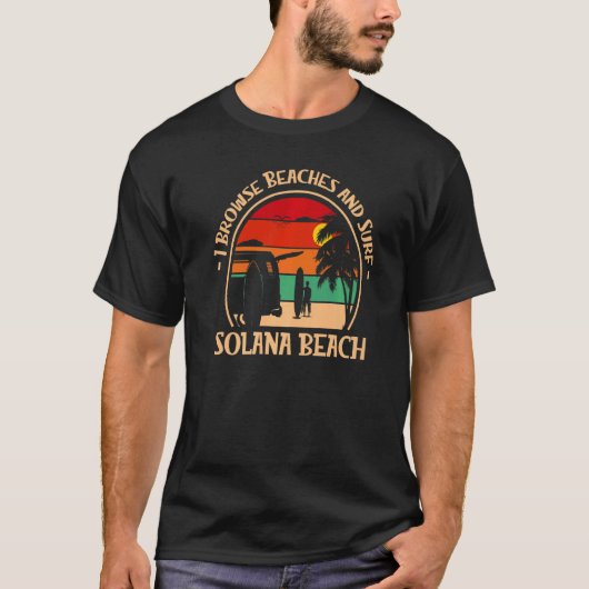 I BrowseビーチとSurf California 3 Tシャツ (正面)