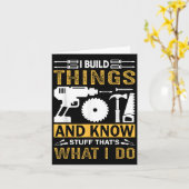 I Build Things And I Know Stuff That's What I Do  カード (黄色い花)