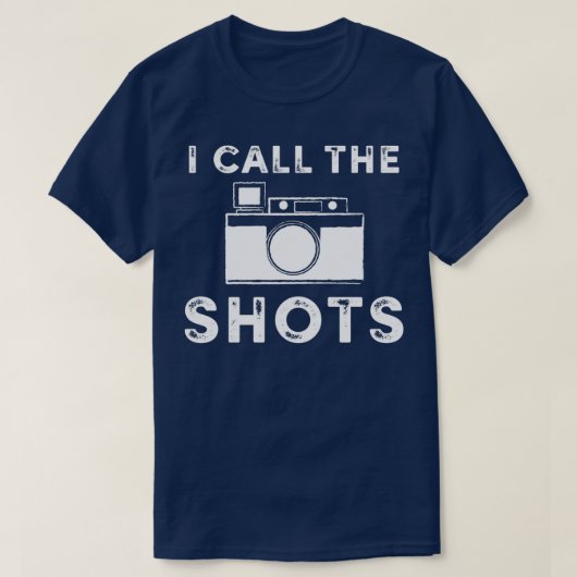 I call the shots White Graphic  Tシャツ (デザイン正面)