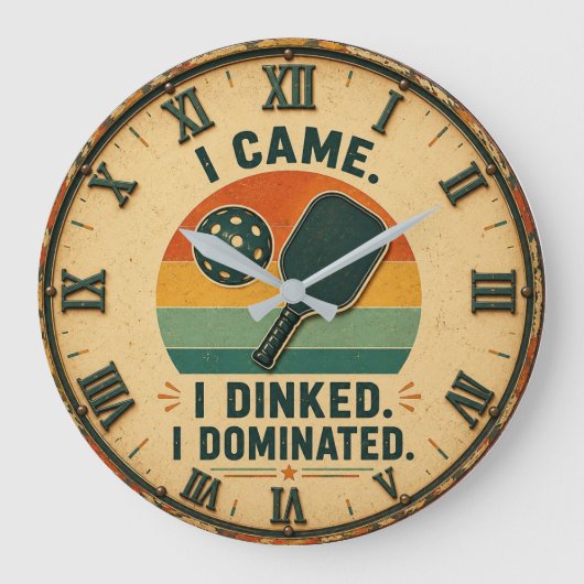 I Came I Dinked I Dominated Pickleball ラージ壁時計 (正面)