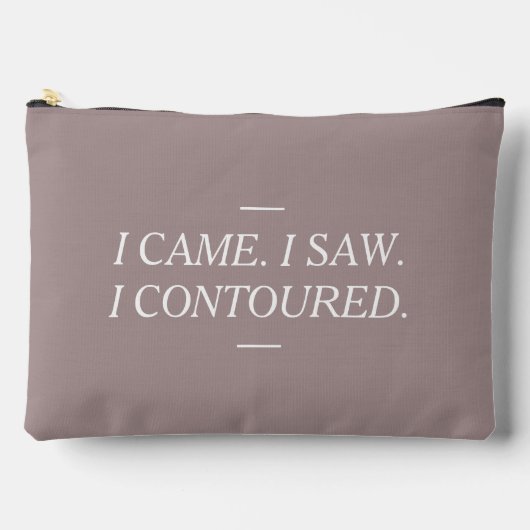 I Came I Saw I Contoured Makeup Pouch アクセサリーポーチ (正面)