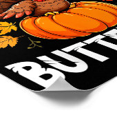 I Came In Like A Butterball Funny Harvest Day Men  ポスター (角)