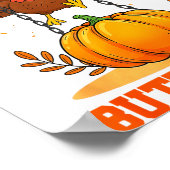 I Came In Like A Butterball Funny Thanksgiving Men ポスター (角)