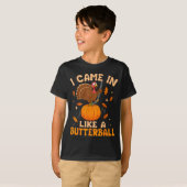 I Came In Like A Butterball Funny Thanksgiving Men Tシャツ (正面フル)