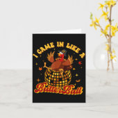 I Came In Like A Butterball Turkey Thanksgiving Di カード (黄色い花)