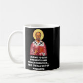 I Came To Give And Punch Heretics Saint Nicholas コーヒーマグカップ (左)