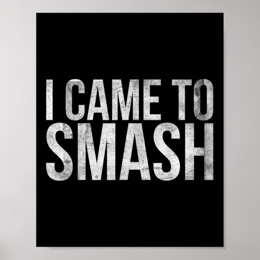 I Came To Smash For Badminton Player Or Badminton  ポスター (正面)