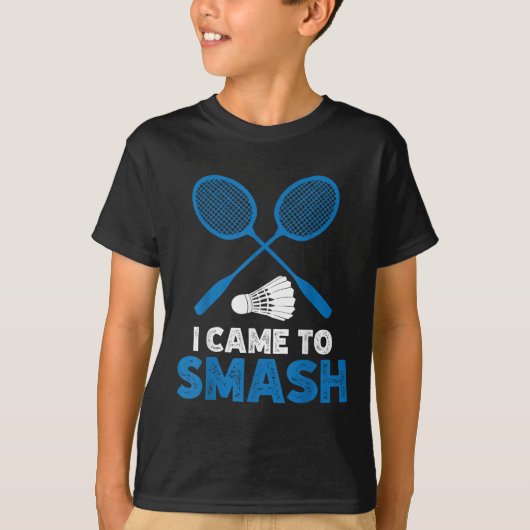 I Came To Smash Funny Badminton Mom Dad  Tシャツ (正面)