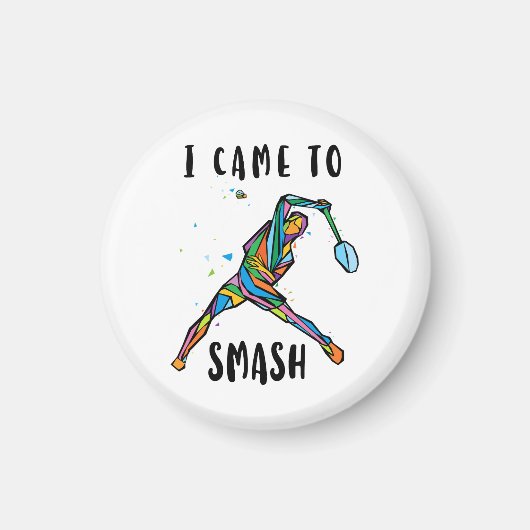 I Came to Smash Keychain Colorful Abstract Player マグネット (正面)