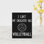 I Can't My Daughter Has Volleyball Dad & M カード (黄色い花)