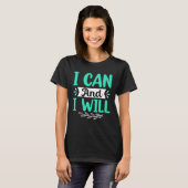 I Can And I Will Tシャツ (正面フル)