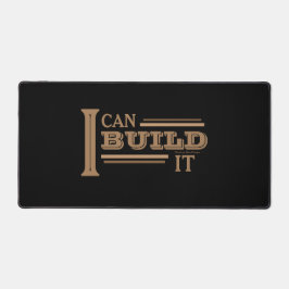 I Can Build It デスクマット (黒)