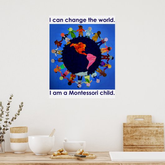 I Can Change the World... Poster ポスター (キッチン)