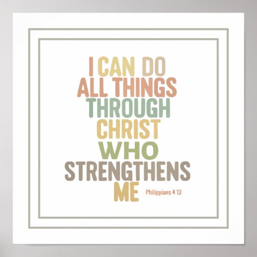 I Can Do All Things Bible Verse Philippians 4:13 ポスター (正面)