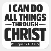 I Can Do All Things Phil 4 13 KJV Sticker スクエアシール (正面)