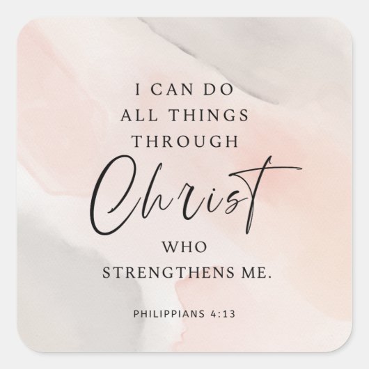 I Can Do All Things Philippians 4:13 スクエアシール (正面)