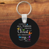 I Can Do All Things Through Christ Butterfly Art - キーホルダー (正面)