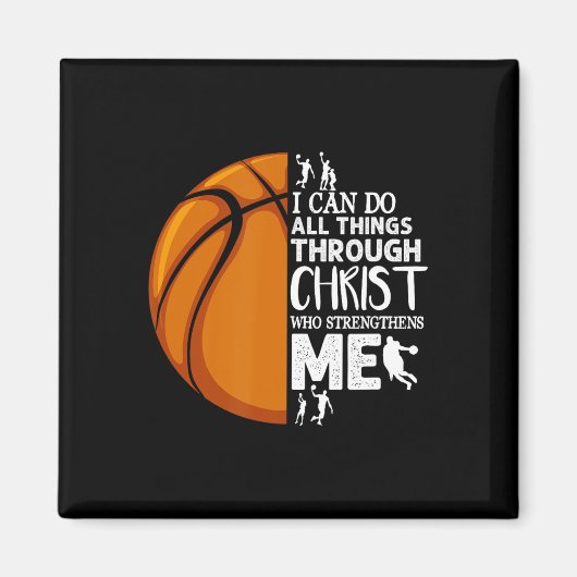 I Can Do All Things Through Christ Bysketbyll Chri マグネット (正面)