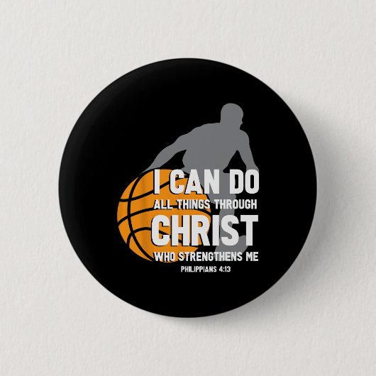 I Can Do All Things Through Christ Christian Byske 缶バッジ (正面)