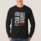 I Can Do All Things Through Christ Christian  Fait Tシャツ (正面)