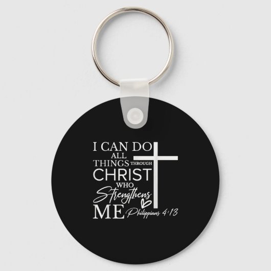 I Can Do All Things Through Christ Christian Faith キーホルダー (正面)
