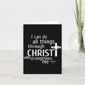 I Can Do All Things Through Christ - Christian Gif カード (正面)