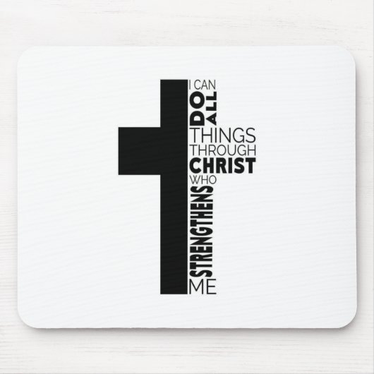"I Can Do All Things Through Christ" Cross  マウスパッド (正面)