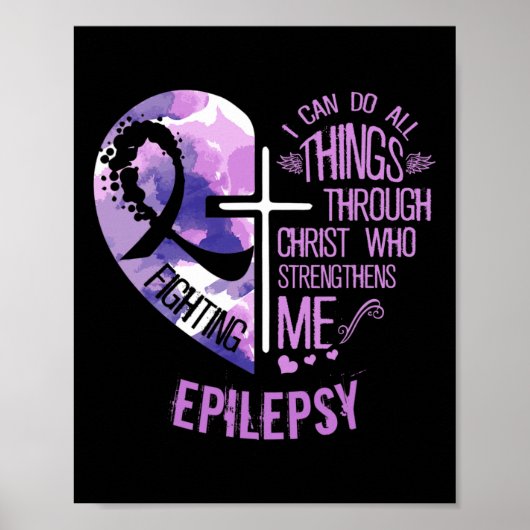 I Can Do All Things Through Christ - Epilepsy Awar ポスター (正面)