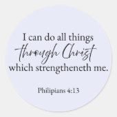 I Can Do All Things Through Christ – Philippians  ラウンドシール (正面)