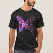 I Can Do All Things Through Christ Pretty Butterfl Tシャツ (正面)